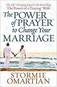 The Power Of Prayer To Change Your Marriage PB - Stormie Omartian